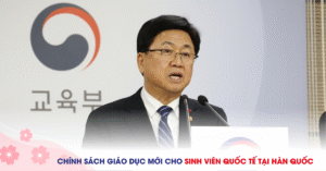 📢 Hàn Quốc công bố loạt chính sách giáo dục mới dành cho sinh viên quốc tế