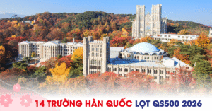 14 Trường Đại học Hàn Quốc Top 500 QS World University Rankings 2026