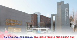 Đại học Soonchunhyang: Tách riêng hệ thống quản lý và đào tạo cho sinh viên quốc tế